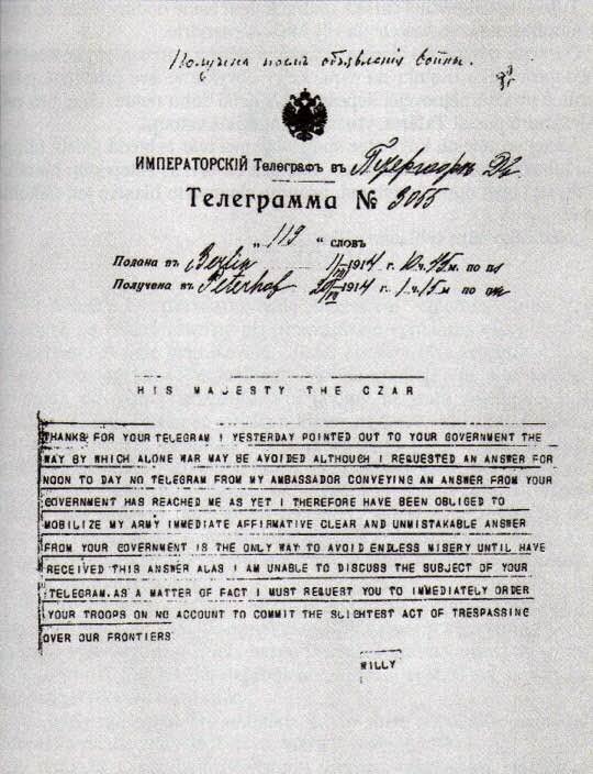 The Last Telegram from Kaiser Wilhelm II to Tsar Nicholas II, 1 August, 1914, received 7 hours after Germany declared war on Russia. Photo credit: RGIA (State Archives St Petersburg).