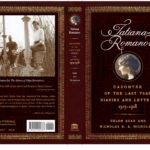 TATIANA ROMANOV: DAUGHTER OF THE LAST TSAR. DIARIES AND LETTERS 1913-1918.